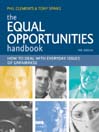 The Equal Opportunities Handbook 4th edition By P. Clements